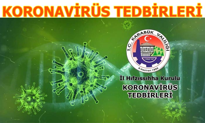 İl Hıfzısıhha Kurulu Koronavirüs Tedbirleri