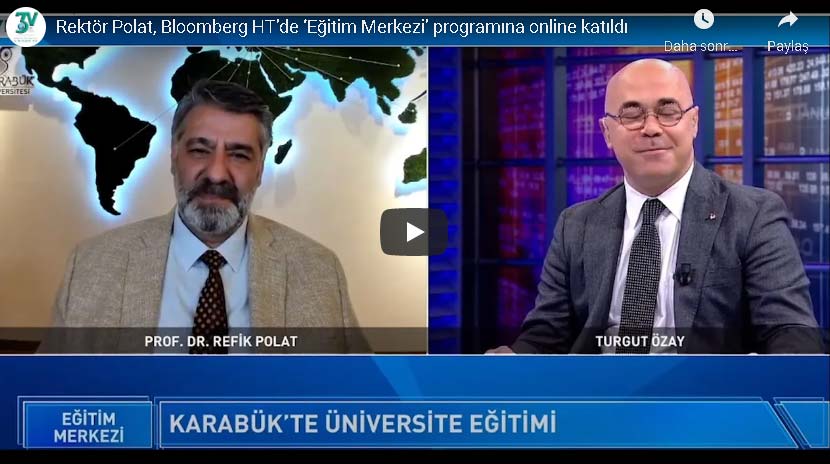 Rektör Polat, Bloomberg HT ‘de Eğitim Merkezi Programına Katıldı