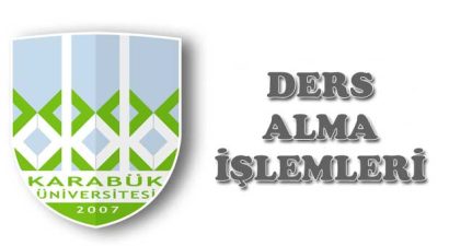 2018 &#8211; 2019 KBÜ Ders Alma İşlemi