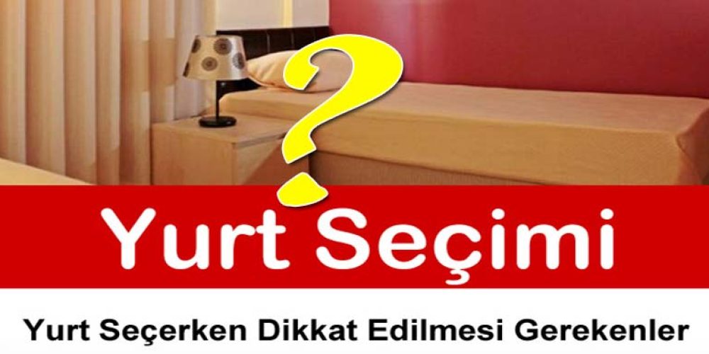 Karabük’te Yurt Seçimi